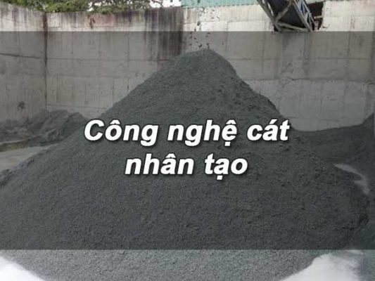 Công nghệ cát nhân tạo là gì ?